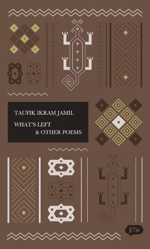 What's Left & Other Poems