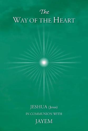 The Way of the Heart