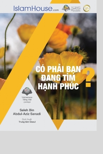 CÓ PHẢI BẠN ĐANG TÌM NIỀM HẠNH PHÚC? - Searching for Happiness?