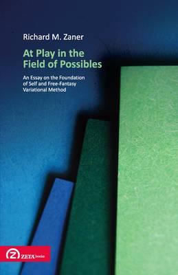 At Play in the Field of Possibles