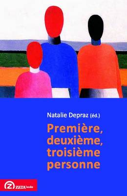 Premiere, Deuxieme, Troisieme Personne