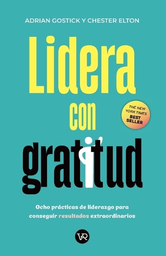Lidera con gratitud
