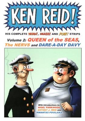 Ken Reid! His Complete Wham!, Smash! and Pow! Strips