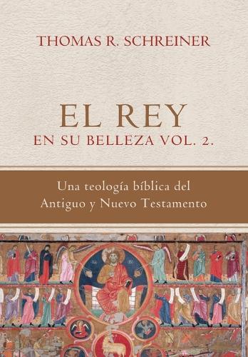 El Rey en su belleza - Vol. 2