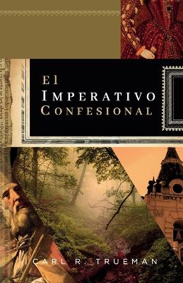 El Imperativo Confesional