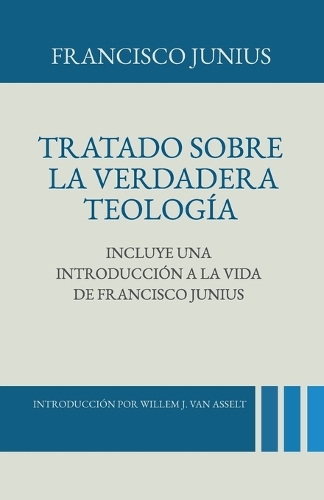 Tratado sobre la Verdadera Teologia