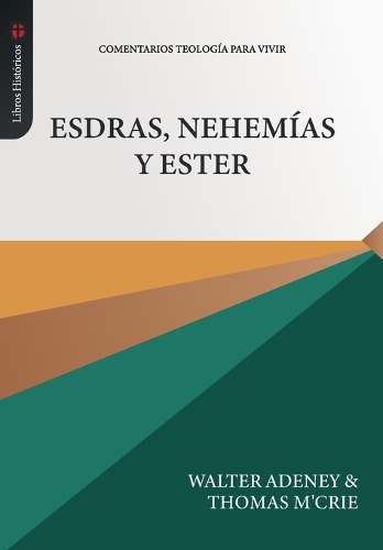 Esdras, Nehemias y Ester