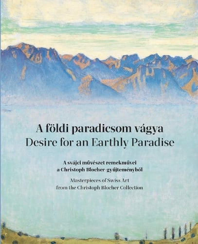 Desire for an Earthly Paradise