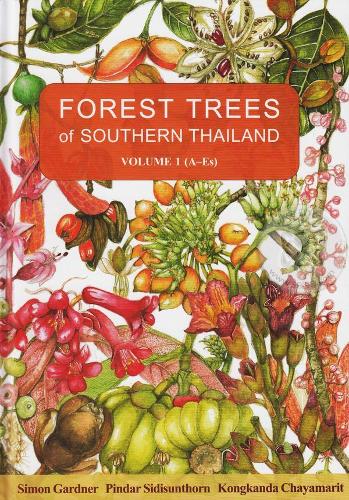 Forest Trees of Southern Thailand Vol. 3 (Mo-Z)