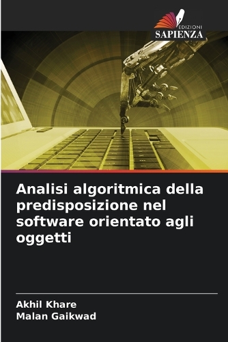 Analisi algoritmica della predisposizione nel software orientato agli oggetti