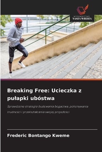 Breaking Free