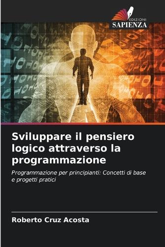 Sviluppare il pensiero logico attraverso la programmazione