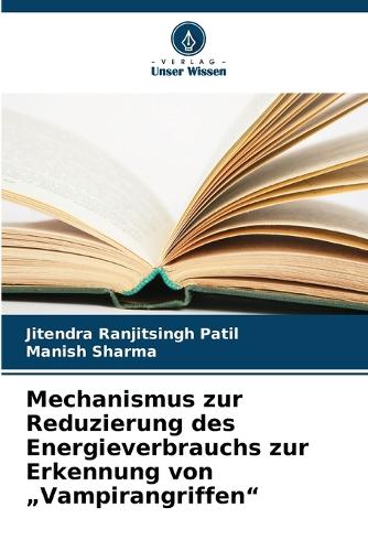 Mechanismus zur Reduzierung des Energieverbrauchs zur Erkennung von "Vampirangriffen"