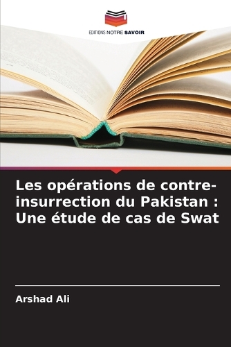 Les opérations de contre-insurrection du Pakistan