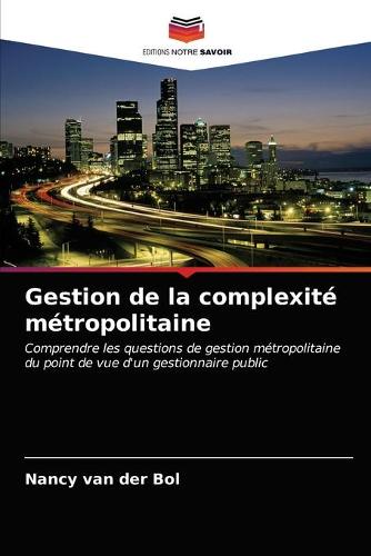Gestion de la complexite metropolitaine