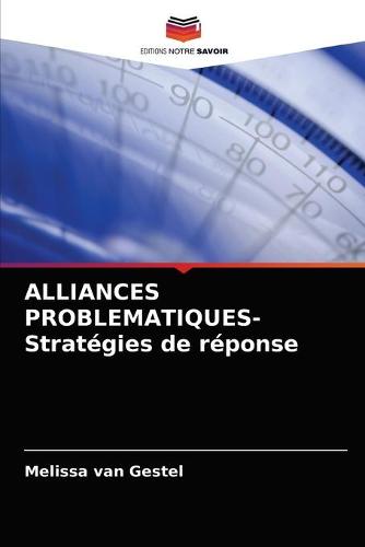 ALLIANCES PROBLEMATIQUES-Strategies de reponse