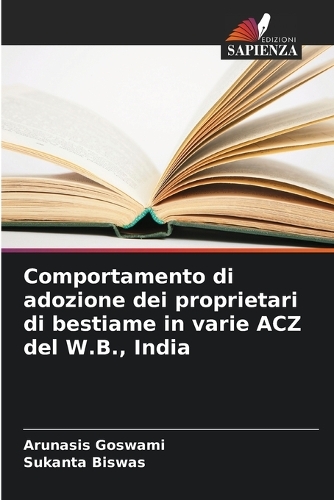 Comportamento di adozione dei proprietari di bestiame in varie ACZ del W.B., India