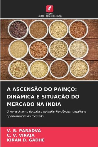 A Ascensão Do Painço