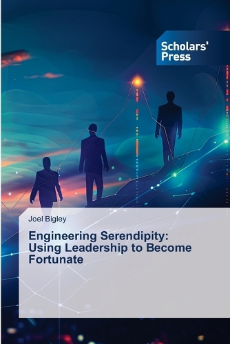 Engineering Serendipity
