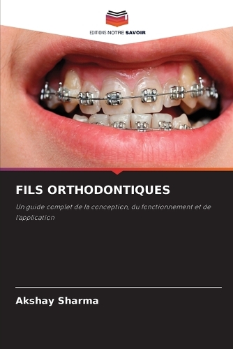 Fils Orthodontiques