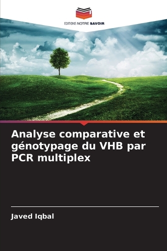 Analyse comparative et génotypage du VHB par PCR multiplex