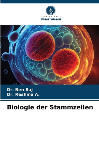 Biologie der Stammzellen