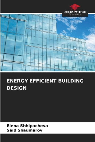 Energy Efficient Building Design