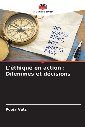 L'éthique en action