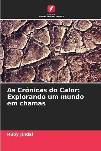 As Crónicas do Calor
