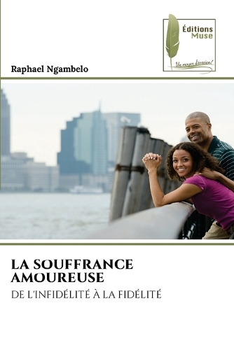 La Souffrance Amoureuse