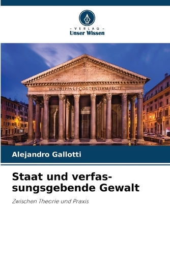 Staat und verfas-sungsgebende Gewalt