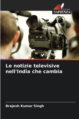 Le notizie televisive nell'India che cambia