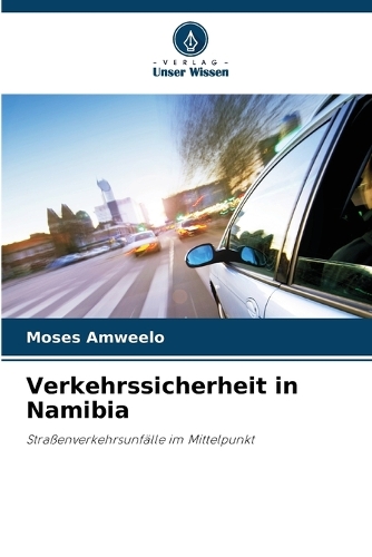Verkehrssicherheit in Namibia