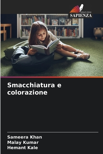 Smacchiatura e colorazione