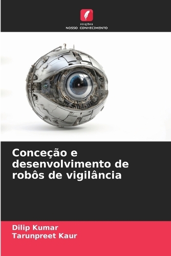 Conceção e desenvolvimento de robôs de vigilância