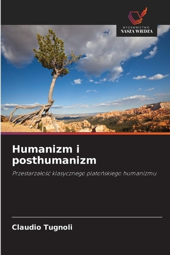 Humanizm i posthumanizm