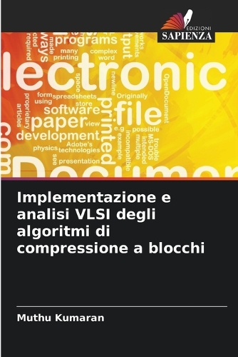Implementazione e analisi VLSI degli algoritmi di compressione a blocchi