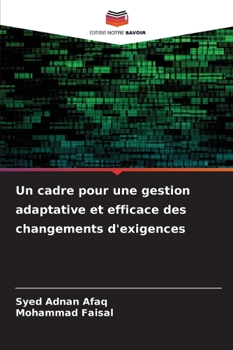 Un cadre pour une gestion adaptative et efficace des changements d'exigences