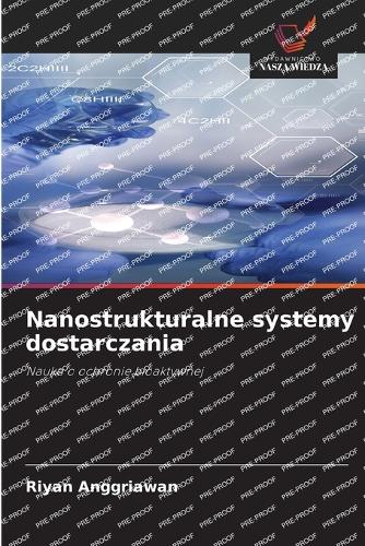 Nanostrukturalne systemy dostarczania