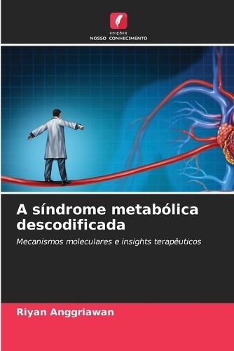 A síndrome metabólica descodificada
