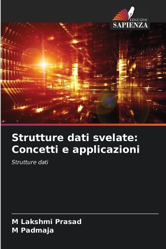 Strutture dati svelate