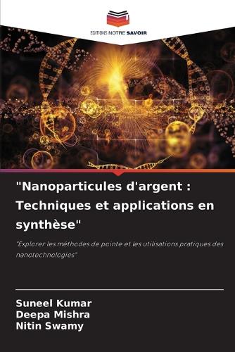 "Nanoparticules d'argent