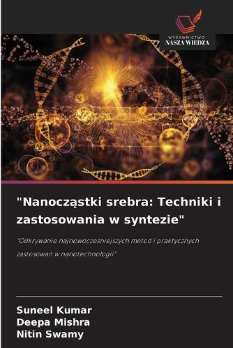 "Nanocząstki srebra