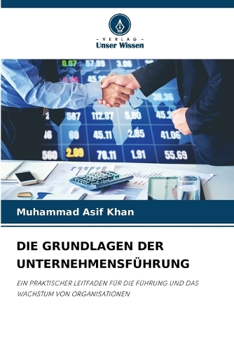 Die Grundlagen Der Unternehmensführung