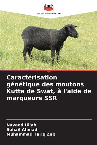Caractérisation génétique des moutons Kutta de Swat, à l'aide de marqueurs SSR