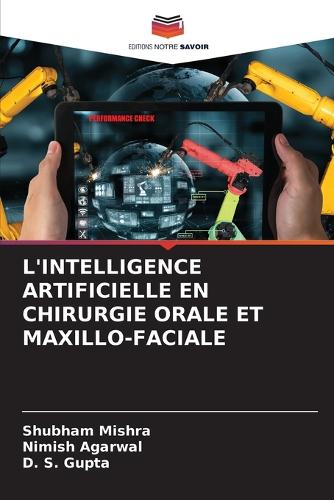 L'Intelligence Artificielle En Chirurgie Orale Et Maxillo-Faciale