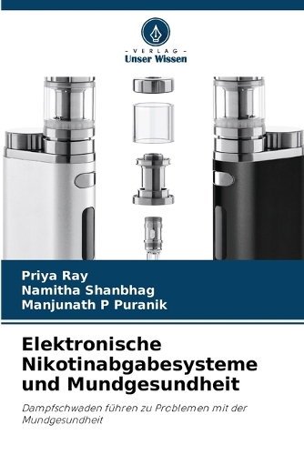 Elektronische Nikotinabgabesysteme und Mundgesundheit