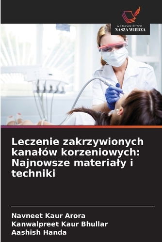 Leczenie zakrzywionych kanalów korzeniowych