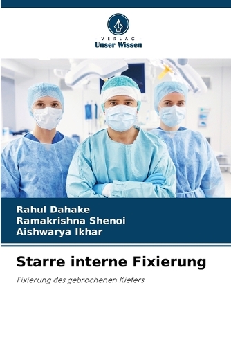 Starre interne Fixierung