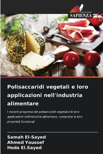 Polisaccaridi vegetali e loro applicazioni nell'industria alimentare